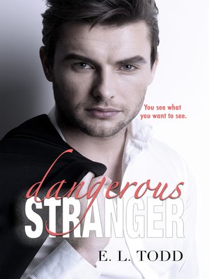 cover image of Dangerous Stranger (Beautiful Entourage #4)